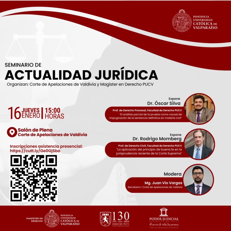 Corte de Apelaciones de Valdivia y la PUCV invitan a seminario sobre actualidad jurídica en materia civil