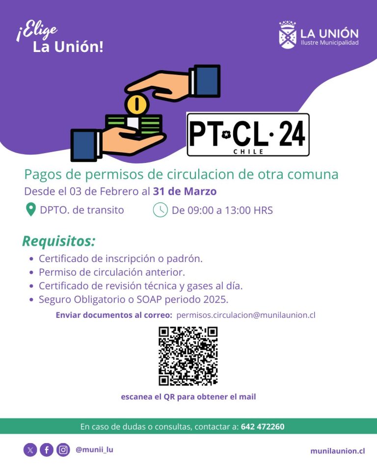 Municipalidad de La Unión hace un llamado a vecinos para realizar pago de Permiso de Circulación 2025